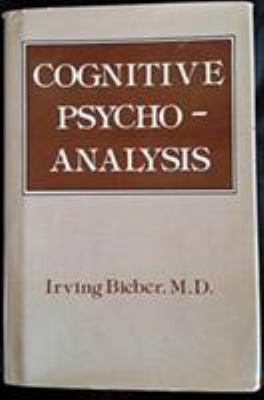 Cognitive Psychoanalysis (Classical Psychoanaly... 0876684231 Book Cover