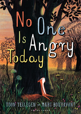 No One Is Angry Today 1776573455 Book Cover