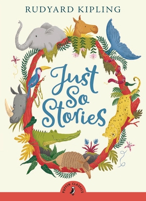 Just So Stories 0141321628 Book Cover