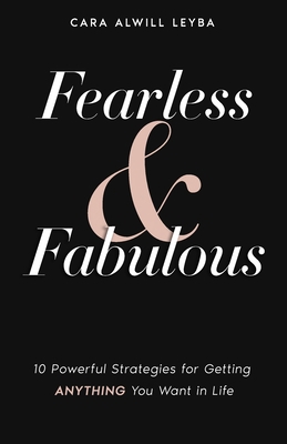 Fearless & Fabulous: 10 Powerful Strategies for... 0692252967 Book Cover