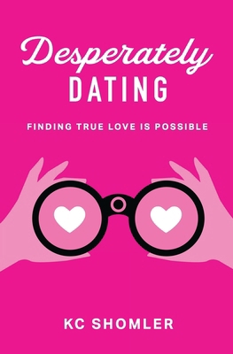 Desperately Dating B0DNN569V8 Book Cover