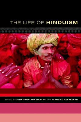 The Life of Hinduism 0520249135 Book Cover