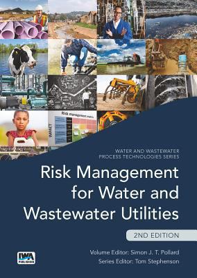 Risk Management for Water and Wastewater Utilities 1780407475 Book Cover