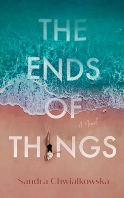 The Ends of Things B0D7J453L5 Book Cover