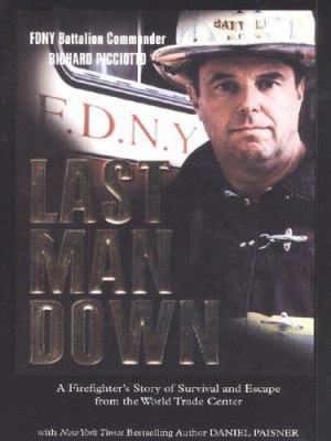 Last Man Down: A Firefighter's Story of Surviva... [Large Print] 1410400891 Book Cover