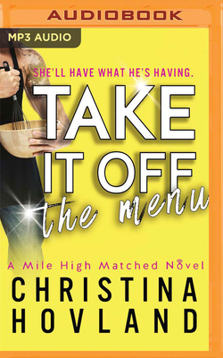 Take It Off the Menu 1799773604 Book Cover