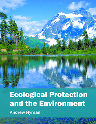 Ecological Protection and the Environment 1682860019 Book Cover