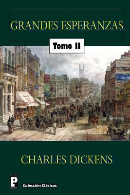 Grandes esperanzas (Tomo 2) [Spanish] 1480200891 Book Cover