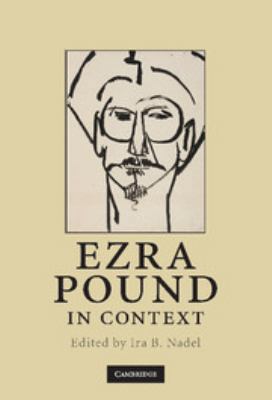 Ezra Pound in Context 0511777485 Book Cover