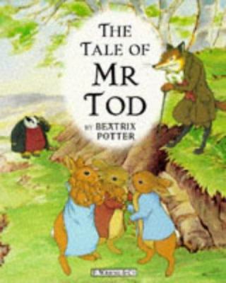 The Tale of Mr. Tod: 9animation Storybook 0723242674 Book Cover