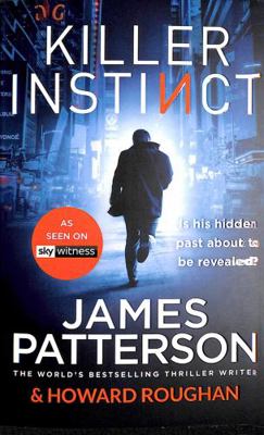 Killer Instinct: A hidden past. A deadly secret. 1787461815 Book Cover