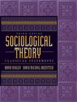 Sociological Theory: Classical Statements 020527157X Book Cover