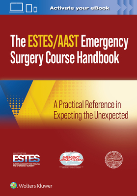 Aast/Estes Emergency Surgery Course Handbook: A... 1975190653 Book Cover