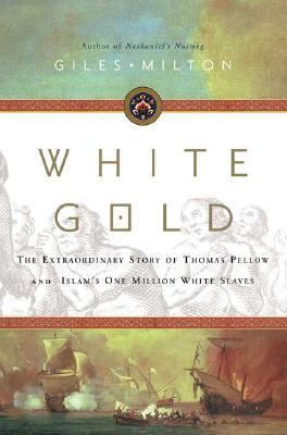 White Gold: The Extraordinary Story of Thomas P... 0374289352 Book Cover