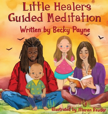 Little Healers Guided Meditation 1737832267 Book Cover