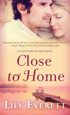 Close to Home: Sanctuary Island Book 5 B01IA6FMFI Book Cover