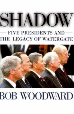 Shadow: Five Presidents and the Legacy of Water... 0684852624 Book Cover