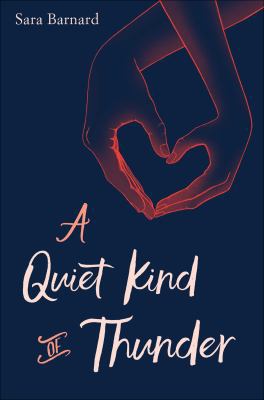 A Quiet Kind of Thunder 1534402411 Book Cover