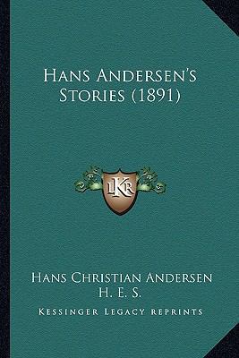 Hans Andersen's Stories (1891) 1164665219 Book Cover