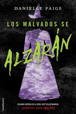 Los Malvados Se Alzaran/ The Wicked Will Rise [Spanish] 8416498857 Book Cover