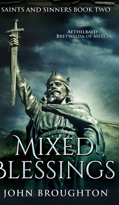 Mixed Blessings (Saints And Sinners Book 2) 1715685474 Book Cover