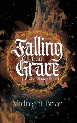Falling From Grace (Fallen Sinners Book 1) B0HJTNP2VY Book Cover