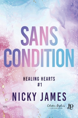 Sans condition [French] 2384406035 Book Cover