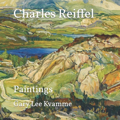 Charles Reiffel: Paintings B0BPGC79FT Book Cover