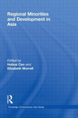 Regional Minorities and Development in Asia 0415551307 Book Cover