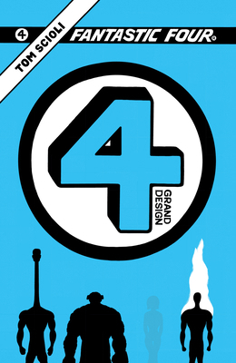 Fantastic Four: Grand Design 1302961241 Book Cover