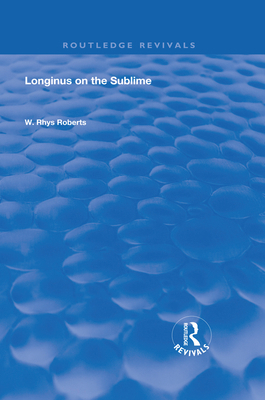 Longinus on the Sublime: The Greek Text Edited ... 036713702X Book Cover