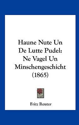 Haune Nute Un de Lutte Pudel: Ne Vagel Un Minsc... [German] 1161302867 Book Cover