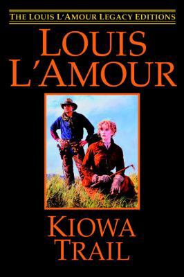 Kiowa Trail (The Louis L'amour Legacy Editions) 0553804871 Book Cover