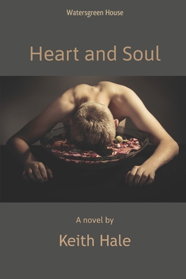 Heart and Soul B08BW8LZ93 Book Cover
