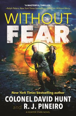Without Fear: A Hunter Stark Novel 0765394006 Book Cover