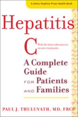 Hepatitis C: A Complete Guide for Patients and ... 142141757X Book Cover