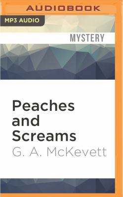 Peaches and Screams 1511398833 Book Cover