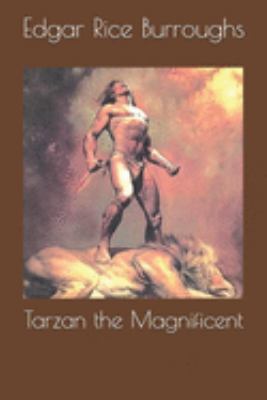 Tarzan the Magnificent 1691865656 Book Cover