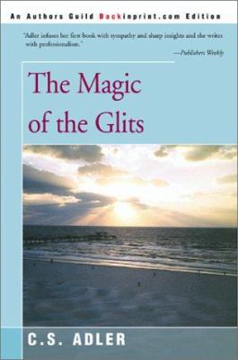 The Magic of the Glits 0595092330 Book Cover