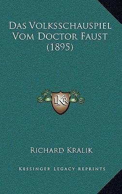 Das Volksschauspiel Vom Doctor Faust (1895) [German] 1167753437 Book Cover