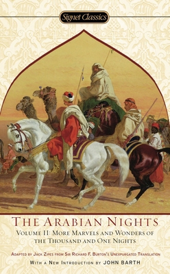 Arabian Nights, Volume II: More Marvels and Won... 0451531485 Book Cover