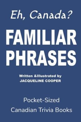 Familiar Phrases [Large Print] 1997874180 Book Cover