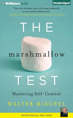 The Marshmallow Test: Mastering Self-Control 1469249065 Book Cover