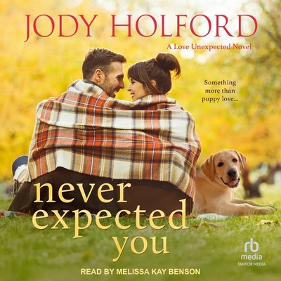 Never Expected You B0C22LMR98 Book Cover