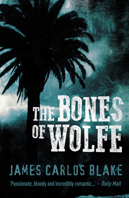 Bones of Wolfe, The 0857304518 Book Cover