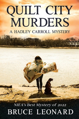 Quilt City Murders: A Hadley Carroll Mystery B0CPPKP5B8 Book Cover