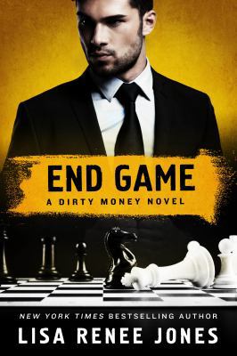 End Game: A Dirty Money Novel 1250083850 Book Cover