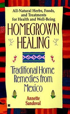 Homegrown Healing 0425161552 Book Cover