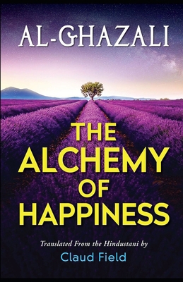 Alchemy of Happiness: illustrated edition B0924GYBFP Book Cover