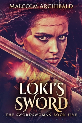 Loki's Sword [Large Print] 4867507458 Book Cover